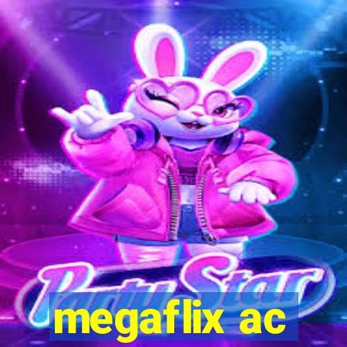 megaflix ac